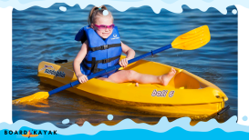 Kids Kayak: 4 Amazing Kayaks For Your Precious Ones